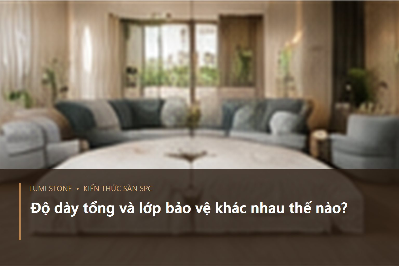 Sơ đồ mặt cắt sàn SPC chỉ rõ độ dày tổng và lớp bảo vệ phía trên