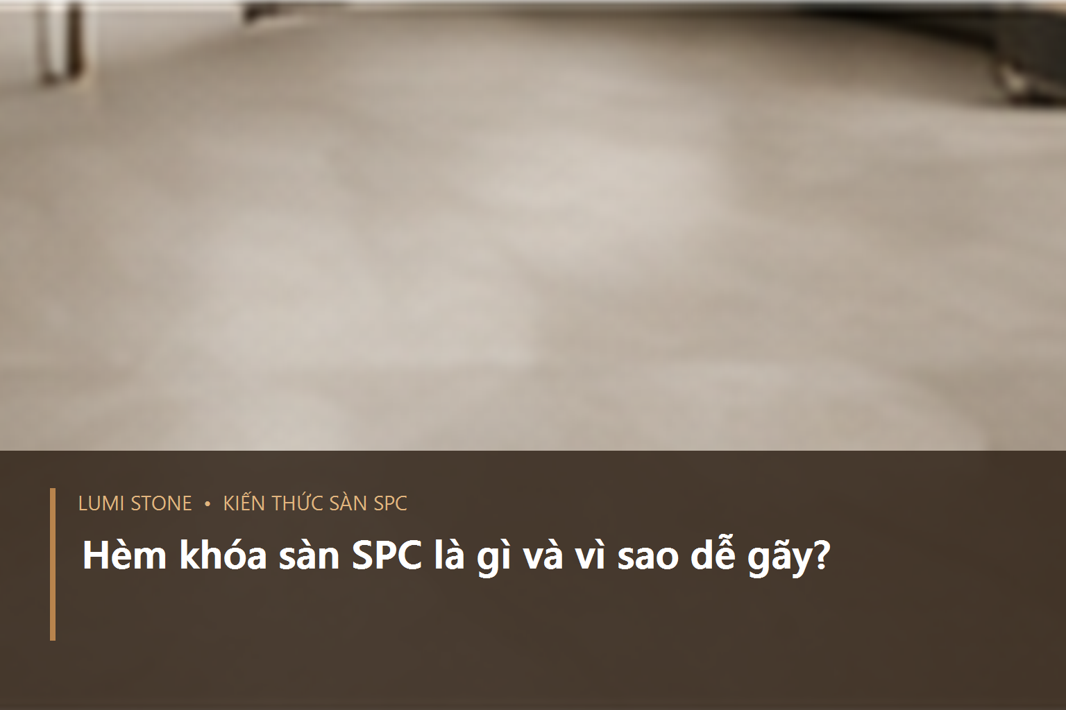 Cận cảnh cạnh âm và cạnh dương của hèm khóa trên hai tấm sàn SPC
